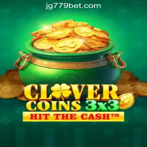Clovercoin3x3: Dive into the Exciting World of JG779.COM Oficial Slots Brasil #1