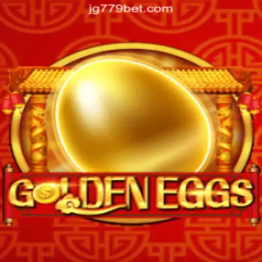 Experience the Thrilling World of GoldenEggs with JG779.COM Oficial Slots Brasil #1