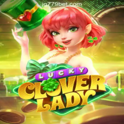 Unveiling the Excitement of LuckyCloverLady Slots in Brasil