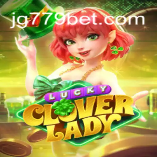Unveiling the Excitement of LuckyCloverLady Slots in Brasil